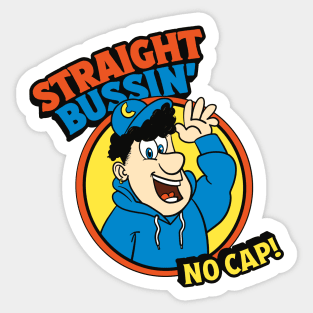 Zillennial Crunch - Straight Bussin' No Cap Sticker